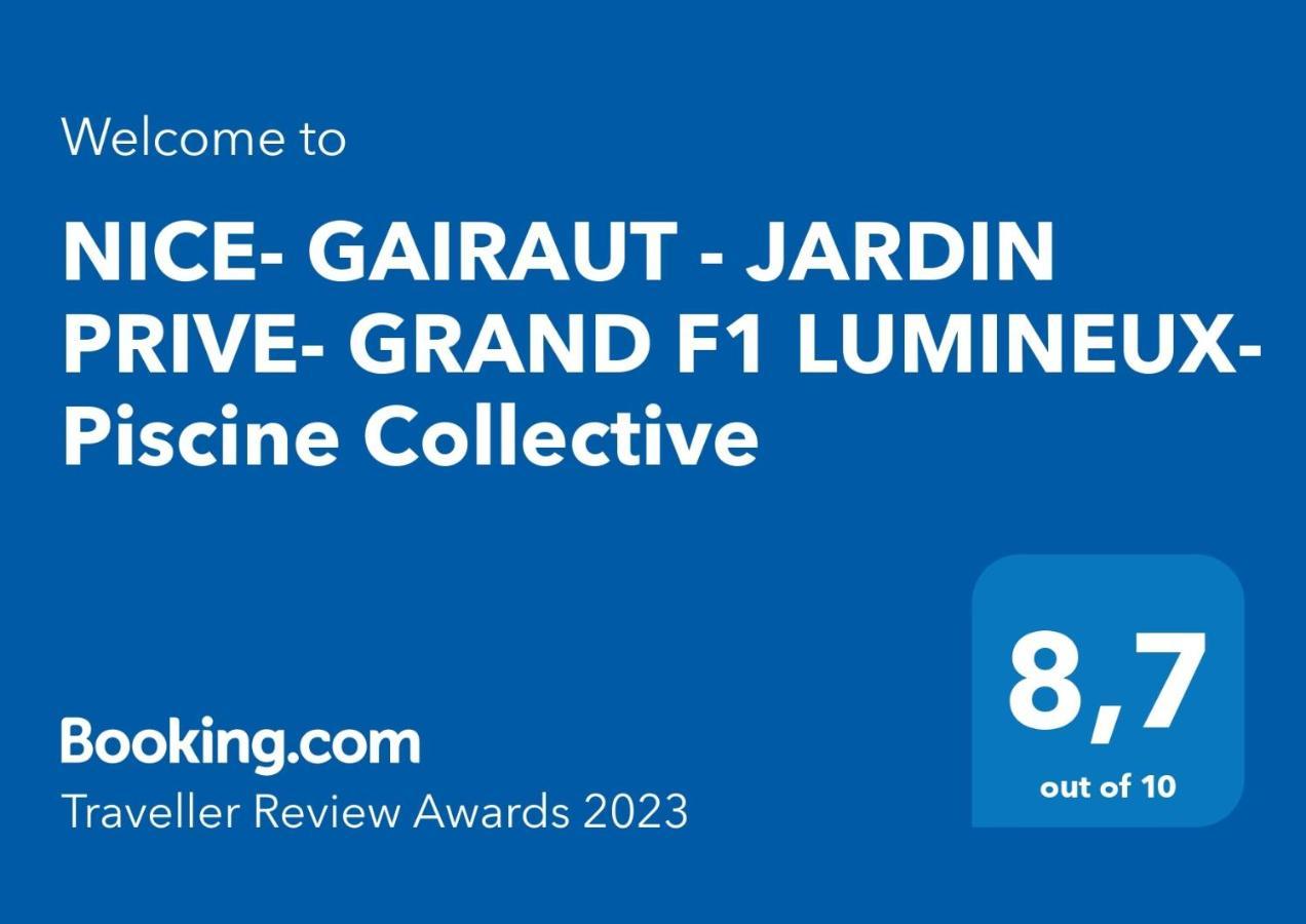 Nice- Gairaut - Jardin Prive- Grand F1 Lumineux-Piscine Collective Экстерьер фото